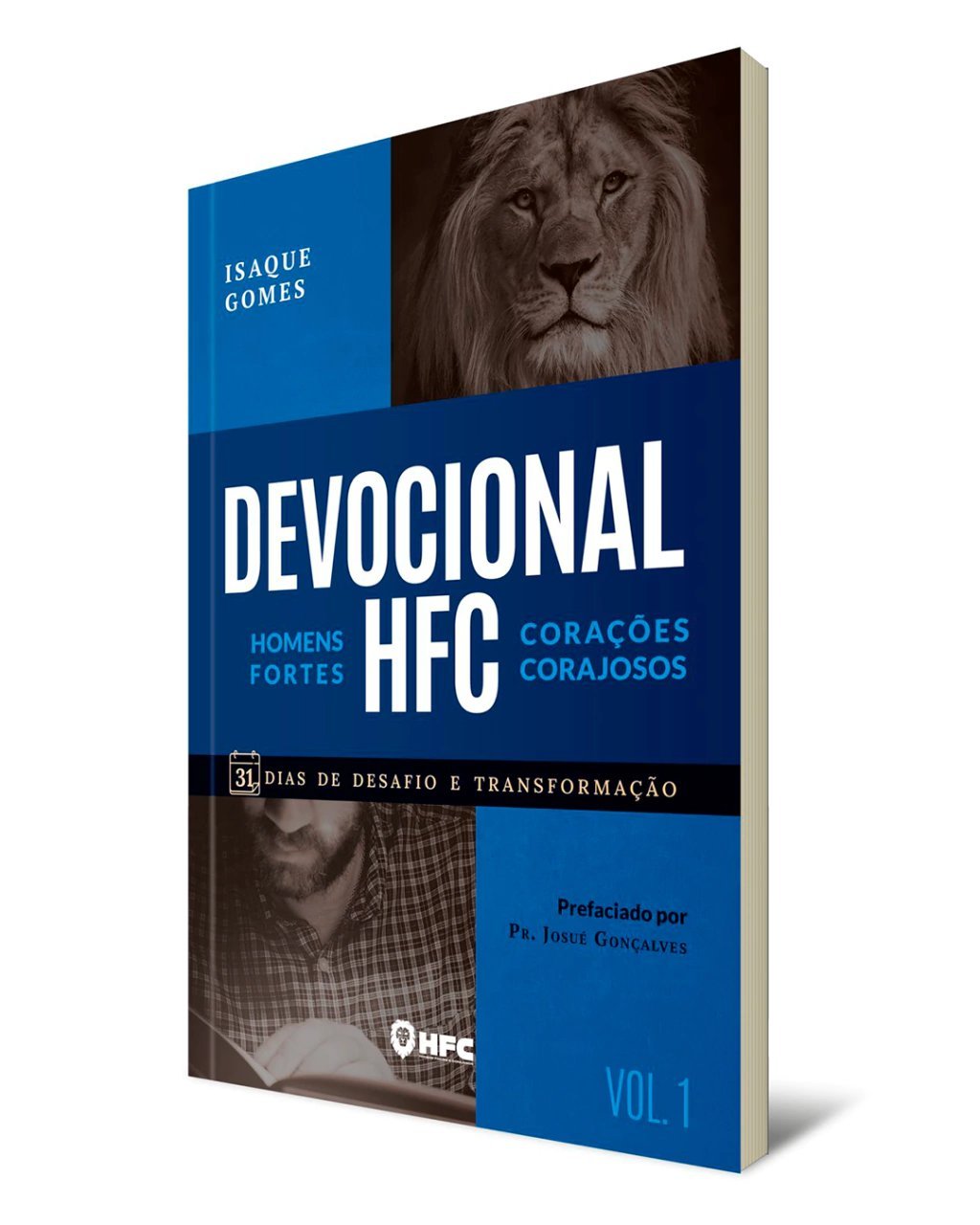 Devocional HFC — Homens Fortes, Corações Corajosos