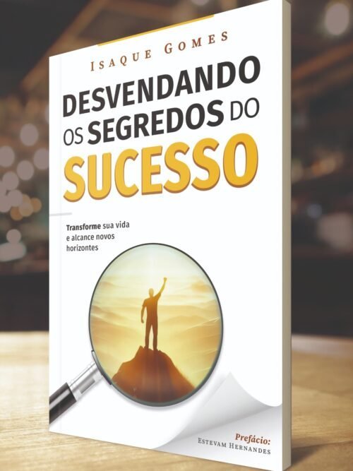 Livro Desvendando os Segredos do Sucesso